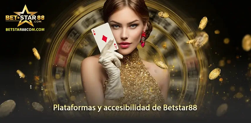 Optimiza tu experiencia en las plataformas y accesibilidad de Betstar88